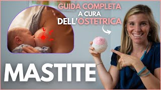 MASTITE in ALLATTAMENTO cosè le cause come prevenirla i sintomi e come curarla [upl. by Jenn656]