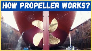 HOW DOES SHIP MOVE  propeller shipworking marinepropeller [upl. by Ocinom]