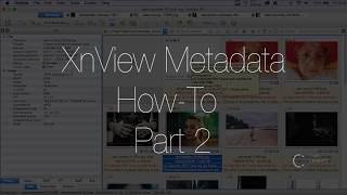 XnView Metadata HOWTO Part 2 [upl. by Gunter]