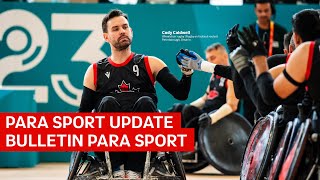 More athletes added to Canadas Paris 2024 Team  Para Sport Update [upl. by Ott799]