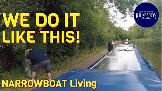 How WE do things on our NARROWBOAT  Full Time Continuous Cruising  NARROWBOAT Living Ep111 [upl. by Arretak]