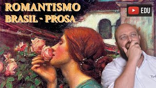 Romantismo Brasil  Prosa Prof Noslen [upl. by Reisfield]