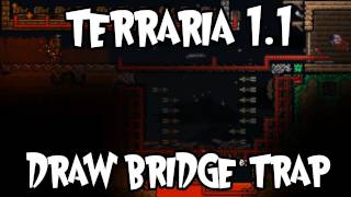 Terraria 11  Drawbridge Trap Wire [upl. by Shiff]