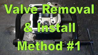 Valve Removal amp Installation Method 1  Valve Spring Compressor [upl. by Vina347]