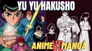 YU YU HAKUSHO  ANIME vs MANGÁ [upl. by Kauslick24]