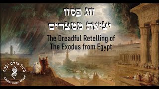 Pesach The Dreadful Retelling [upl. by Hu]