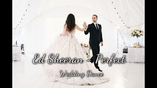 Wedding Dance  Perfect  Ed Sheeran [upl. by Ebsen19]