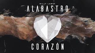 Alabastro Corazón  Billy Laboy OFFICIAL [upl. by Aliak562]