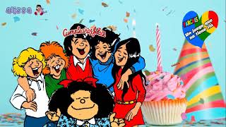 cumpleaños feliz querida Mafalda [upl. by Ennovihc]