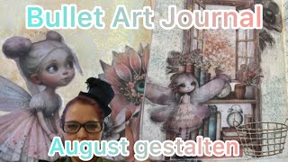 Bullet Art Journal 💕 perfekt unperfekt 🤩 August gestalten 💕 Ephemera Books👍 Collagen [upl. by Divadleahcim]