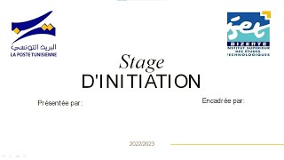 Rapport de stage dinitiation 2023 Poste tunisienne [upl. by Cressida]