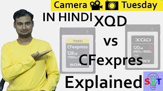 XQD vs CFexpress Explained In HINDI Camera Tuesday [upl. by Twelve224]