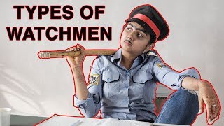 Types of Watchmen  MostlySane [upl. by Aicatsanna290]