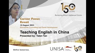 Unisa Counselling and Career Development career event Teaching English in China [upl. by Tnahs]