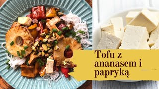 Tofu z ananasem w sosie słodko  kwaśnym wege tofu obiad [upl. by Nylasoj454]