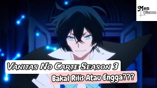 Vanitas No Carte Season 3 Bakal Rilis Atau Engga [upl. by Idrahs347]