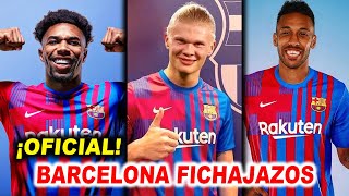 ¡LOCURA🚨7 GRANDES FICHAJAZOS BOMBA DEL BARCELONA EN ESTE MERCADO DE FICHAJES 2022 [upl. by Alyek]