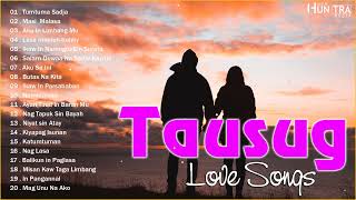 Tausug Love Song Full Album  Best Tausug Love Song Nonstop 2024  Tumtuma Sadja  Masi Malasa [upl. by Ahtera]