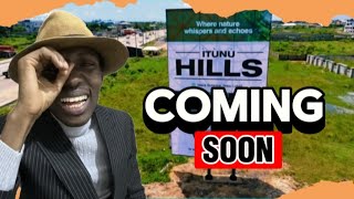 ITUNU HILLS ABOUT TO LAUNCH  Eleko Lekki Lagos Nigeria [upl. by Ellekcim614]