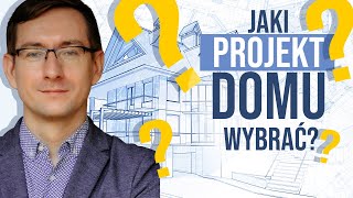 JAKI PROJEKT DOMU WYBRAĆ [upl. by Desdee]