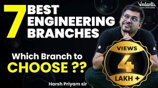 7 Best Engineering Branches  How to Choose the Best Engineering Branch   Vedantu JEE Made Ejee [upl. by Nitaj939]