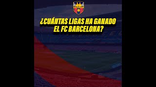 🕑¿Cuántas ligas tiene el FC Barcelona quizbarçahoy fcbarcelona [upl. by Latrina843]