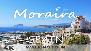 Moraira Spain  Walking Tour [upl. by Nosle205]