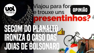 Joias de Bolsonaro Página do governo Lula ironiza o caso Viajou para fora e trouxe presentinhos [upl. by Mel]