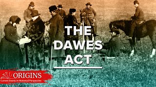 The Dawes Act [upl. by Nahor]