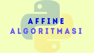 Algoritma Çözüm  Affine Şifreleme Algoritması [upl. by Forras]