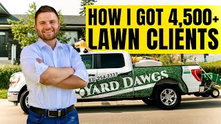 Getting Your First 50 Lawn Care Customers In 2024 [upl. by Anali]