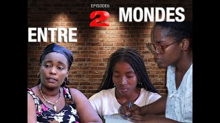 ENTRE 2 MONDES EPISODE 6 SAISON 1Motion Studio Multimedia ProductionTara [upl. by Aisaim]