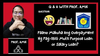 PagIBIG MPL Refund Check Paano makuha ang overpayment ng salary loan payments [upl. by Ericksen441]