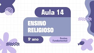 Ensino Religioso  Aula 14  Revisão 2  Unidade ll [upl. by Asiruam]