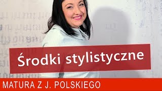 193 Środki stylistyczne przygotowanie do matury z polskiego [upl. by Eustis151]