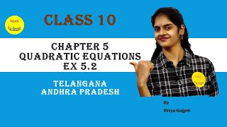 Class 10 Chapter 5 Quadratic Equations Exercise 52 part 1 Telangana Andhra Pradesh [upl. by Ecirtak251]