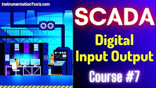 SCADA Tutorial 7  Digital Input Output Example  SCADA Lecture [upl. by Ainna504]