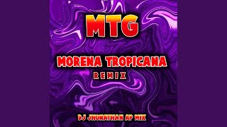 MTG  Morena Tropicana Remix [upl. by Etterraj]