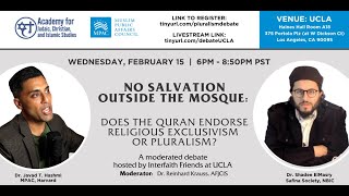 UCLA Debate with Dr Shadee ElMasry Does the Quran Endorse Religious Pluralism [upl. by Yesak]