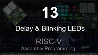 EP13 Delay and Blinking LEDs [upl. by Eilac779]