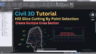 Civil 3D Tutorial Computing Hill Cut Quantity by Slicing Simple Line Point Selection With Sections [upl. by Jen307]