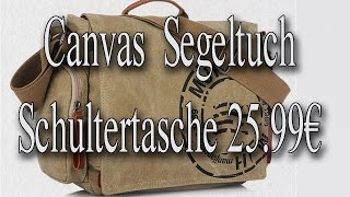 Herren Canvas Segeltuch Schultertasche 2599€ [upl. by Niessuh896]