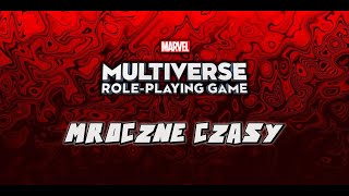 Marvel Multiwerse  Mroczne Czasy 3 [upl. by Elatnahc]