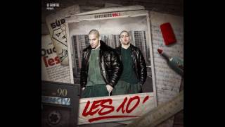 Les 10 feat Scred Connexion La Caution RadicalKicker et Doudou Masta  Conscious Time [upl. by Noelle]