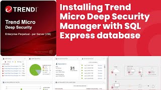 How to install Trend Micro Deep Security Manager with SQL Express 2022 Step by stepTutorial2024 [upl. by Giovanni]