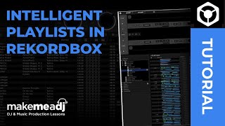 Intelligent Playlists in Rekordbox 💻 [upl. by Gregson]