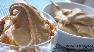 Crema de café☕ mágica🍨 En 4 MINUTOS y con 3 INGREDIENTES [upl. by Enriqueta]