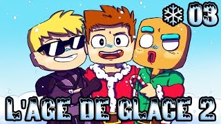 LÂGE DE GLACE 2 03  BEST  EPISODE  EVER [upl. by Rae110]