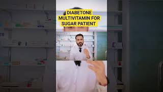 Diabetone Multivitamin for diabetic patients  Multivitamin for sugar patient  Diabetes types [upl. by Nnylamme743]