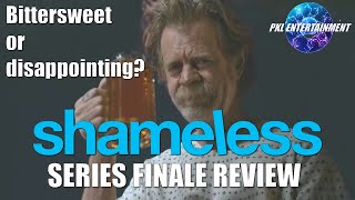 SHAMELESS US SERIES FINALE REVIEW [upl. by Ettecul]